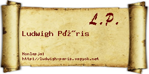 Ludwigh Páris névjegykártya